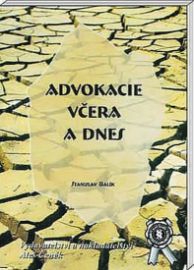 Advokacie včera a dnes