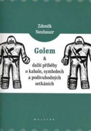 Golem a další příběhy o kabale, symbolec