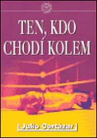 Ten, kdo chodí kolem