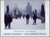 Lidská rodina / The Human Family