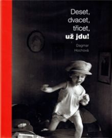 Deset, dvacet, třicet, už jdu!