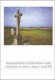 Premonstrátský klášter Panny Marie s kostelem sv. Petra a Pavla v Nové Říši