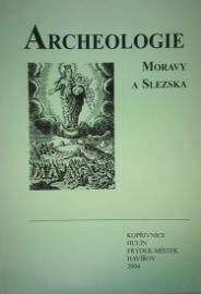 Archeologie Moravy a Slezska