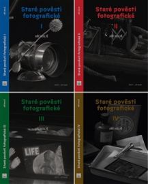 Staré pověsti fotografické I.- IV.
