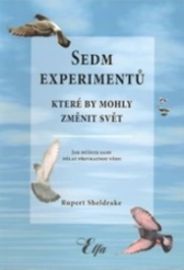 Sedm experimentů, které by mohly změnit svět