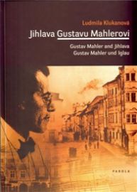 Jihlava Gustavu Mahlerovi