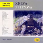 Želva zelenavá - Abeceda teraristy