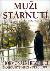 Muži a stárnutí - Hormonální revoluce