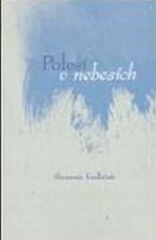 Polesí v nebesích