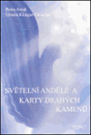 Světelní andělé a karty drahých kamenů