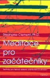 Meditace pro začátečníky