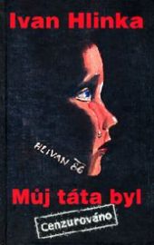 Můj táta byl..