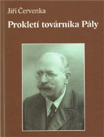 Prokletí továrníka Pály