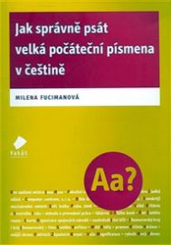 Jak správně psát velká počáteční písmena v češtině
