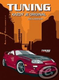 Tuning - Každý je originál 