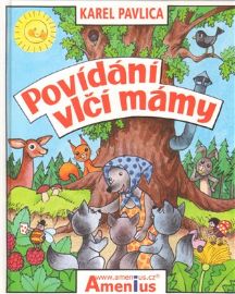 Povídání vlčí mámy