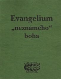 Evangelium "neznámého" boha