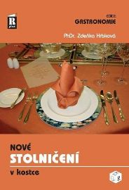 Nové stolničení v kostce - Zdeňka Hrbková - Cestovní ruch a gastronomie Nové stolničení v kostce