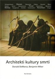 Architekti kultury smrti