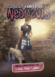Co se od kamarádek nedozvíš - Průvodce moderní dospívající dívky o sexu, líčení i zdraví