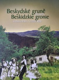 Beskydské gruně za Olzou a Vislou