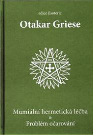 Mumiální hermetická léčba a Problém očar