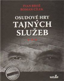 Osudové hry tajných služeb