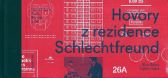 Hovory z rezidence Schlechtfreund