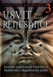 Stavitelé katedrál 3 - Úsvit renesance