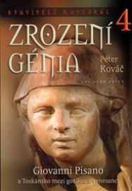 Stavitelé katedrál 4 - Zrození génia