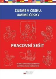 Žijeme v česku, umíme česky - Pracovní sešit