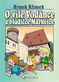 O víle Vodánce a bludičce Markétce