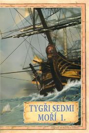 Tygři sedmi moří 1. - Francouzští korzáři 1340 - 1697 