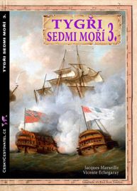 Tygři sedmi moří 3. - Francouzští korzáři 1764 - 1856
