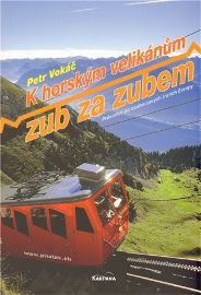 K horským velikánům zub za zubem