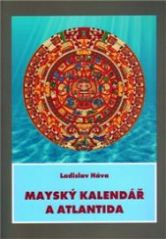 Mayský kalendář a Atlantida