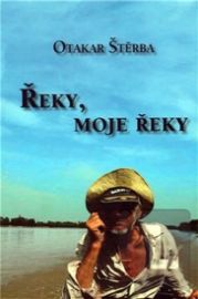 Řeky, moje řeky