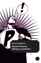 Osobní finance: Základy podnikání 