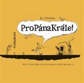 Propánakrále! - Třicet strašidelných pohádek kočičího krále