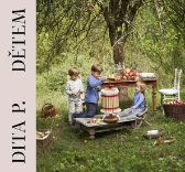Dita P. Dětem - Dita Pecháčková - Česká a slovenská beletrie Dita P. Dětem