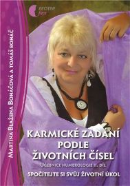 Karmické zadání podle životních čísel - Učebnice numerologie - II. díl