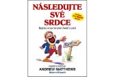 Následujte své srdce