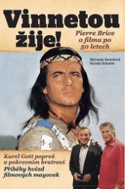 Vinnetou žije! - Pierre Brice o slavném filmu po 50 letech 