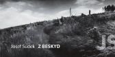 Josef Sudek: Z Beskyd