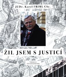 Žil jsem s justicí