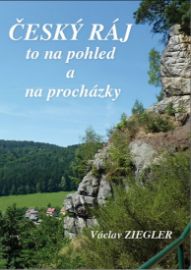 Český ráj to na pohled a na procházky