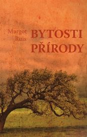Bytosti přírody - Setkání s přáteli člověka