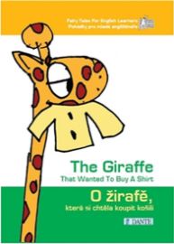 O žirafě, která si chtěla koupit košili / The Giraffe That Wanted To Buy A Shirt