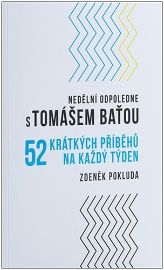 Tomáš Baťa s úsměvem