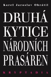 Druhá Kytice národních prasáren - Kryptadia II.